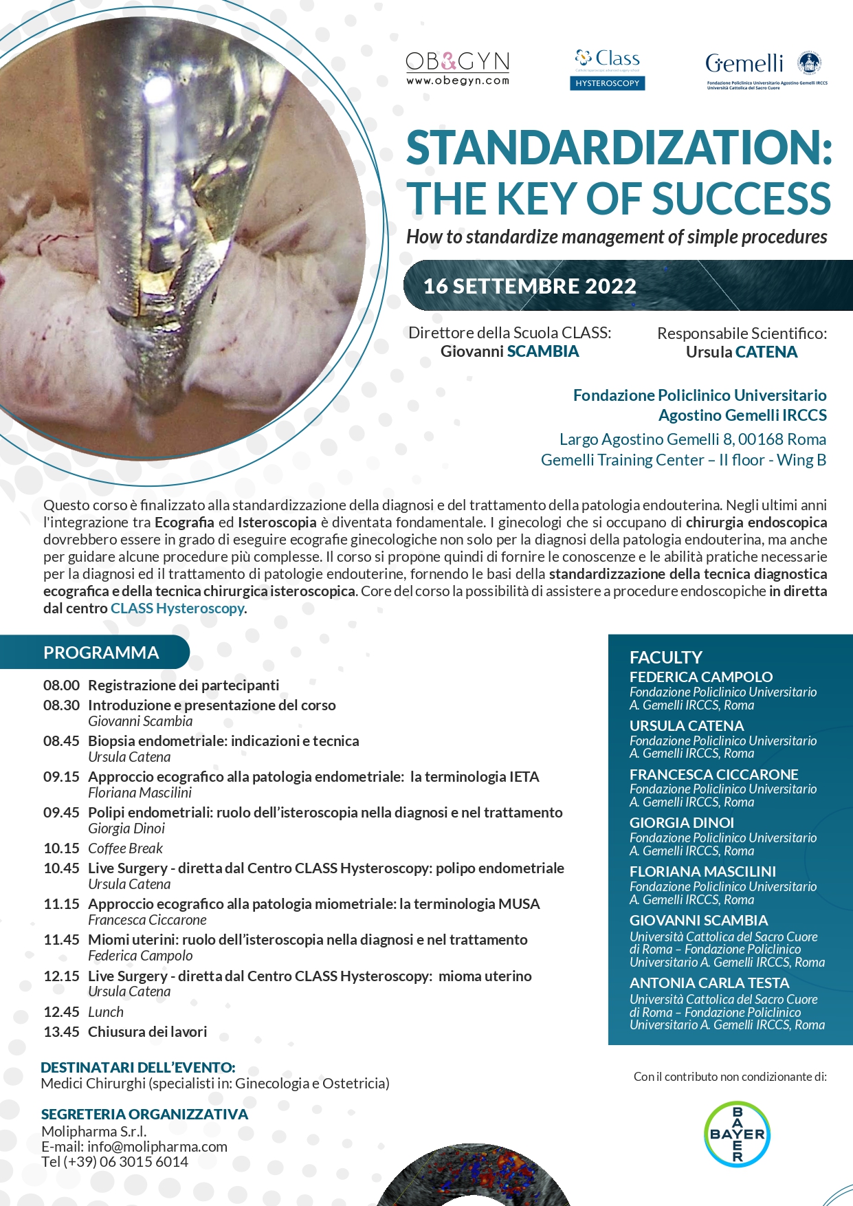 Programma STANDARDIZATION: THE KEY OF SUCCESS - How to standardize management of simple procedures
